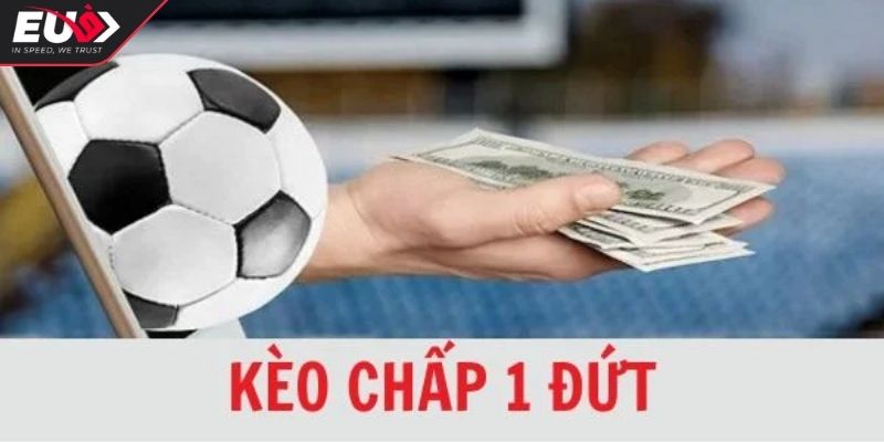 Kèo chấp với tỷ lệ hấp dẫn