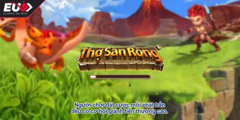 Tổng quan về Dino Hunter Eu9